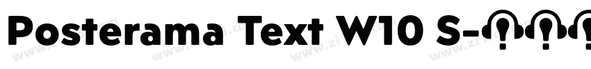 Posterama Text W10 S字体转换 Posterama Text W10 S字体转换